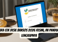 Cara Cek Desil Bansos 2026 Resmi, Ini Panduan Lengkapnya