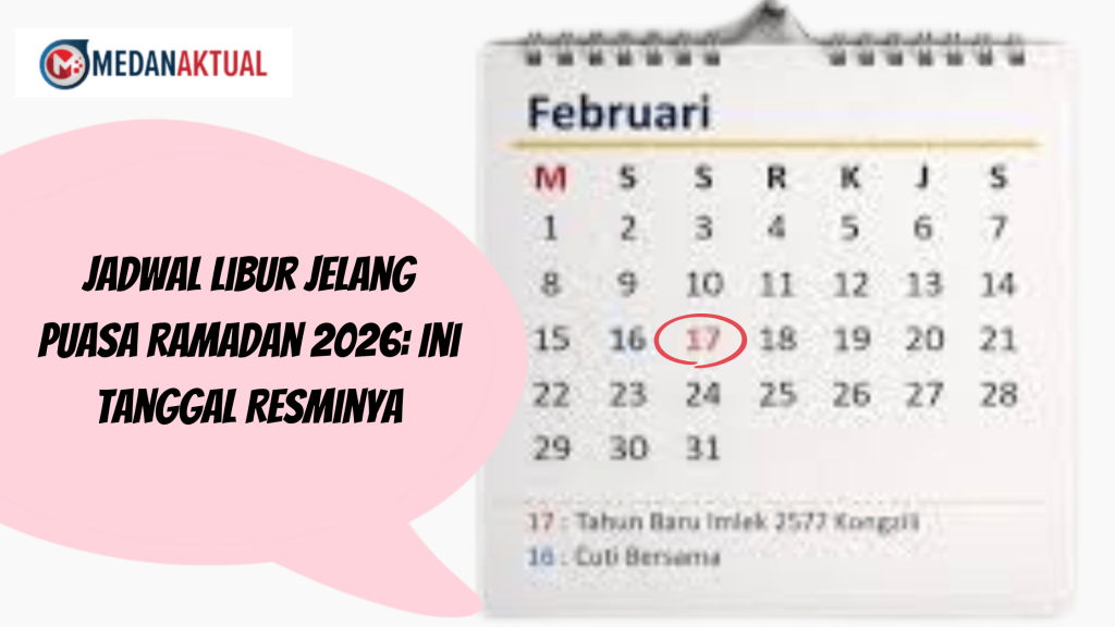Jadwal Libur Jelang Puasa Ramadan 2026: Ini Tanggal Resminya