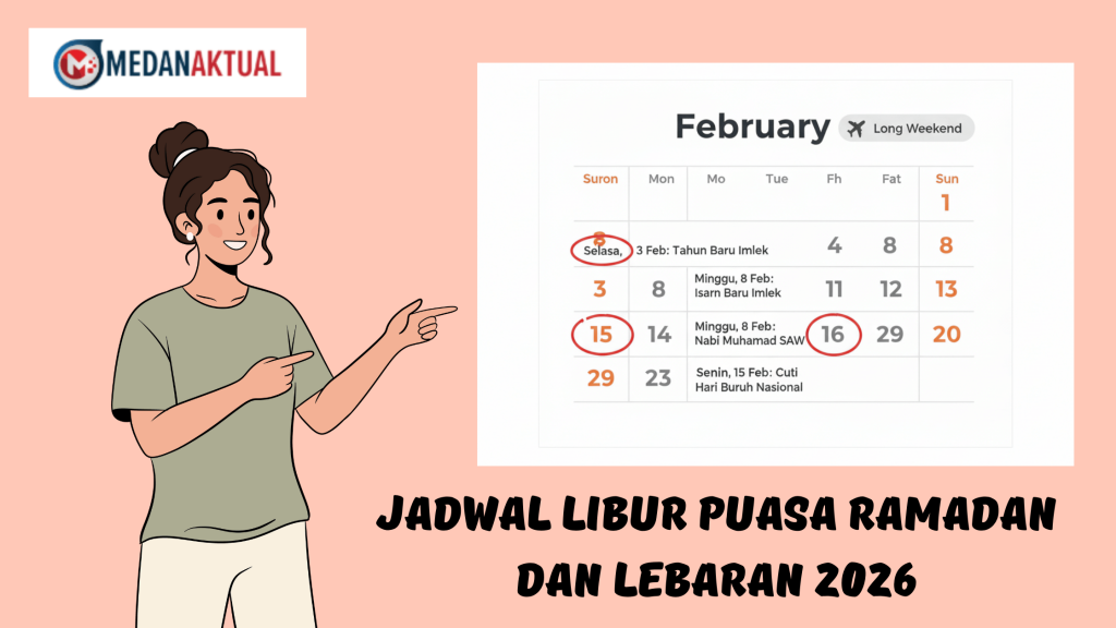 Jadwal Libur Puasa Ramadan dan Lebaran 2026