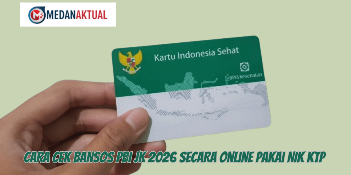 Cara Cek Bansos PBI JK 2026 Secara Online Pakai NIK KTP