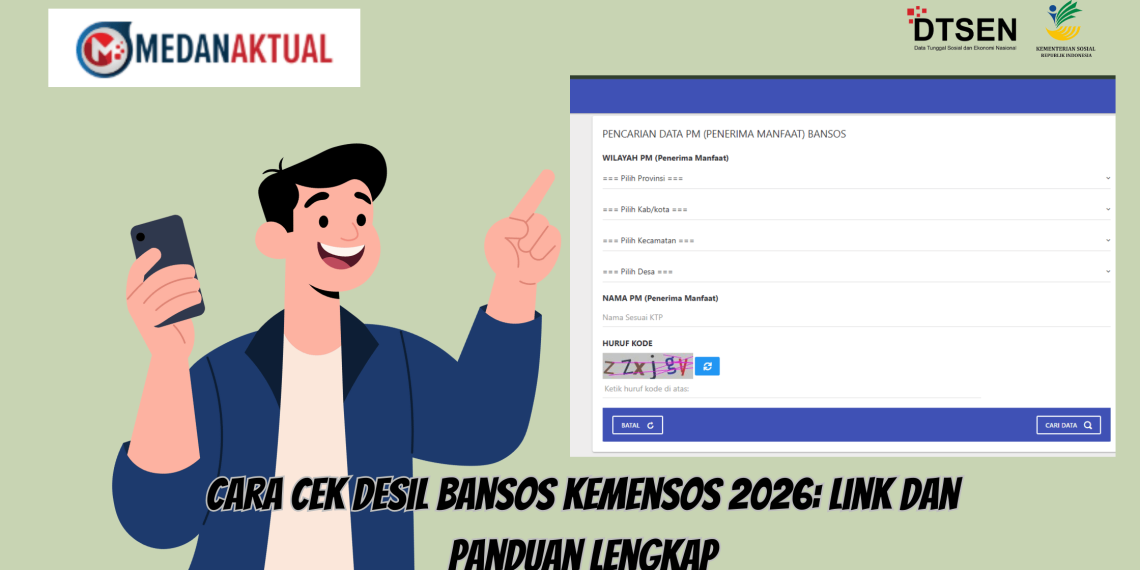 Cara Cek Desil Bansos Kemensos 2026: Link dan Panduan Lengkap