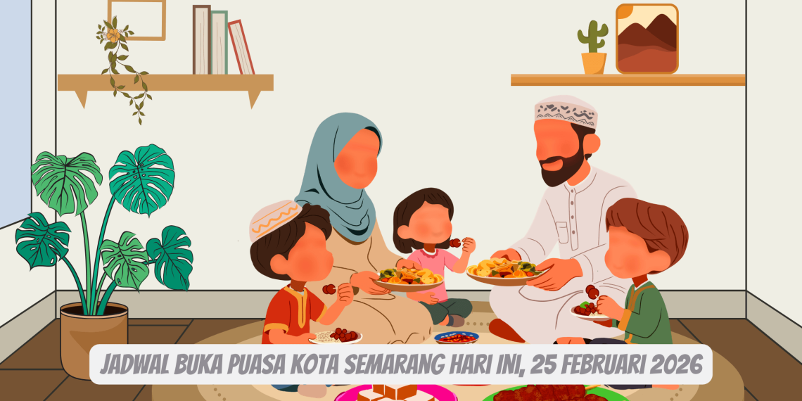 Jadwal Buka Puasa Kota Semarang Hari Ini, 25 Februari 2026