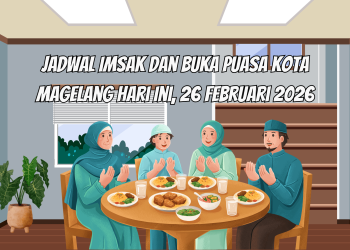 Jadwal Imsak dan Buka Puasa Kota Magelang Hari Ini, 26 Februari 2026
