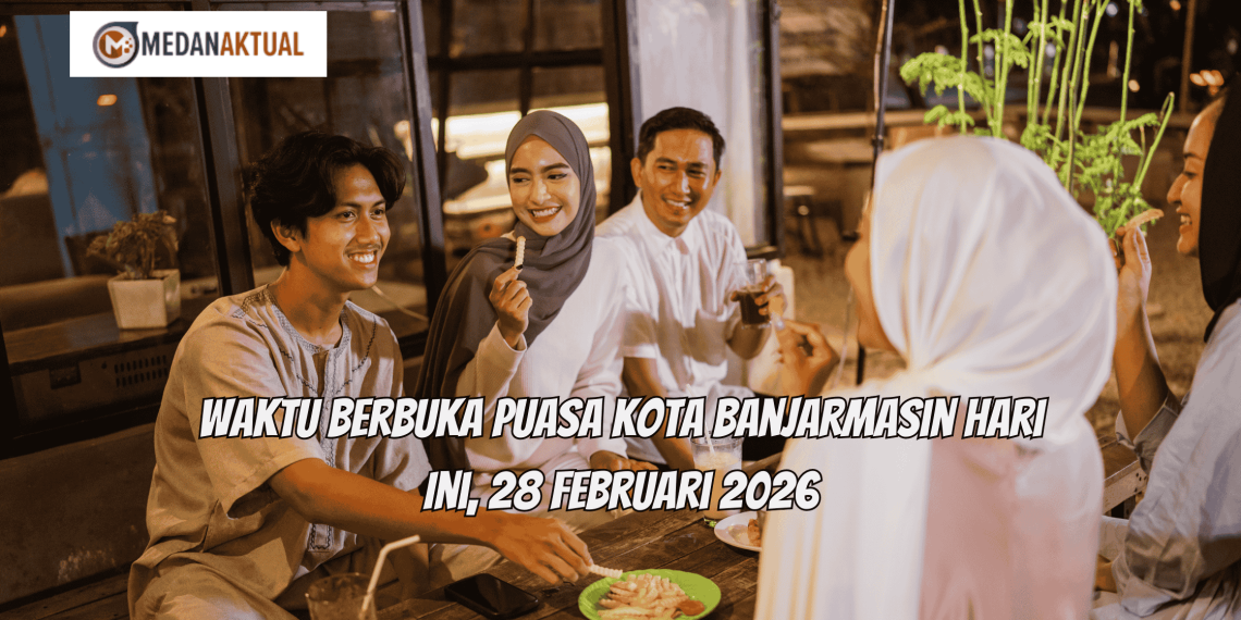 Waktu Berbuka Puasa Kota Banjarmasin Hari Ini, 28 Februari 2026