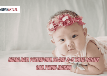 Nama Bayi Perempuan Islami 2-3 Kata Cantik dan Penuh Makna