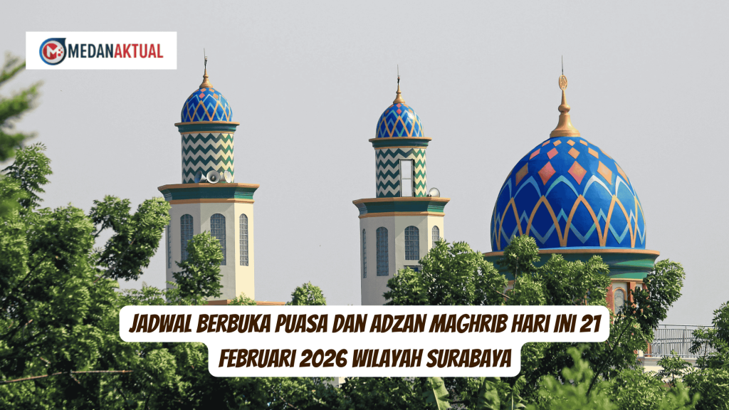 Jadwal Berbuka Puasa dan Adzan Maghrib Hari Ini 21 Februari 2026 Wilayah Surabaya