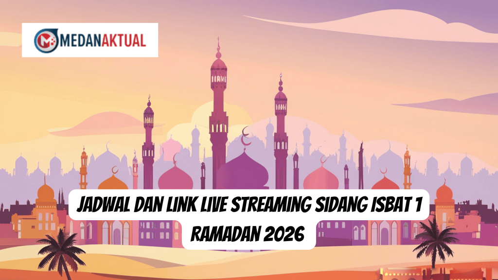 Jadwal dan Link Live Streaming Sidang Isbat 1 Ramadan 2026