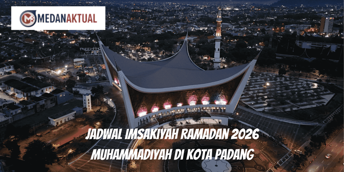 Jadwal Imsakiyah Ramadan 2026 Muhammadiyah di Kota Padang