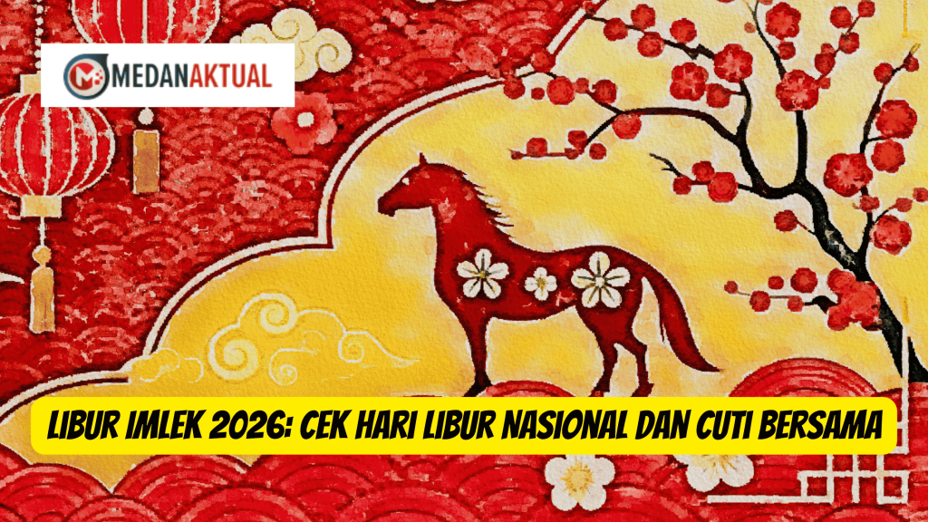 Libur Imlek 2026: Cek Hari Libur Nasional dan Cuti Bersama