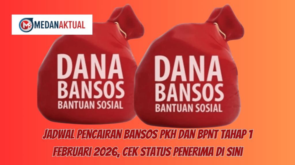 Jadwal Pencairan Bansos PKH dan BPNT Tahap 1 Februari 2026, Cek Status Penerima di Sini