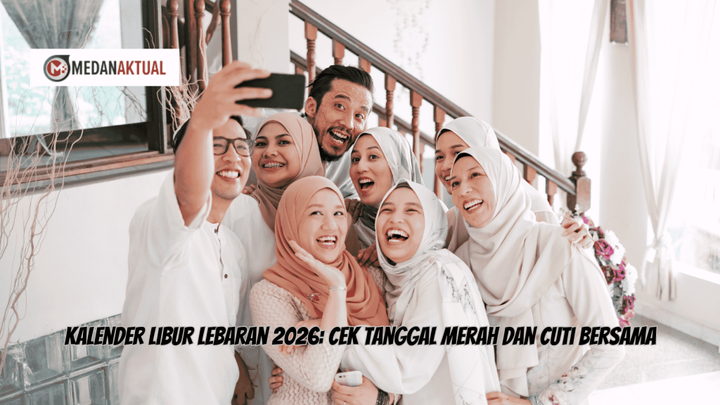 Kalender Libur Lebaran 2026: Cek Tanggal Merah dan Cuti Bersama