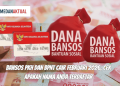 Bansos PKH dan BPNT Cair Februari 2026, Cek Apakah Nama Anda Terdaftar