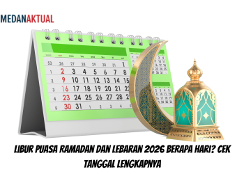 Libur Puasa Ramadan dan Lebaran 2026 Berapa Hari? Cek Tanggal Lengkapnya