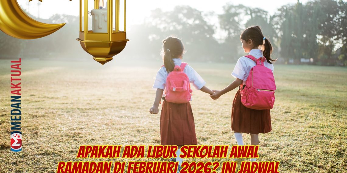 Apakah Ada Libur Sekolah Awal Ramadan di Februari 2026? Ini Jadwal Lengkapnya!