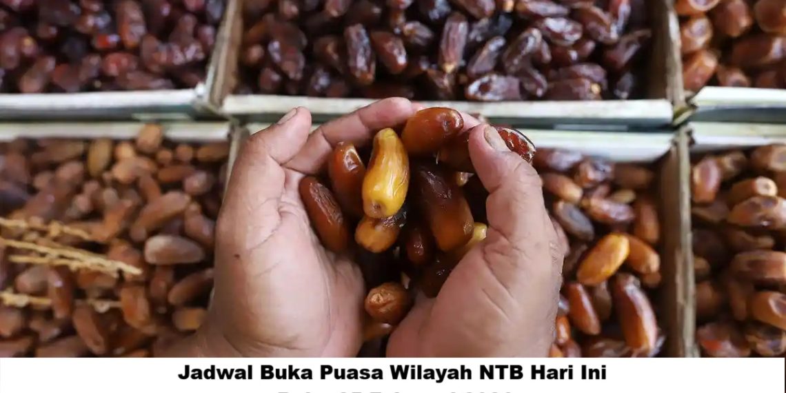 Jadwal Buka Puasa Wilayah NTB Hari Ini, Rabu 25 Februari 2026