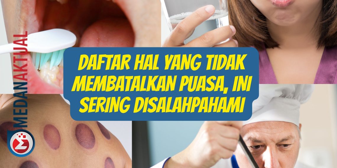 Daftar Hal yang Tidak Membatalkan Puasa, Ini Sering Disalahpahami
