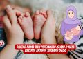 Daftar Nama Bayi Perempuan Islami 2 Kata Beserta Artinya Terbaru 2026