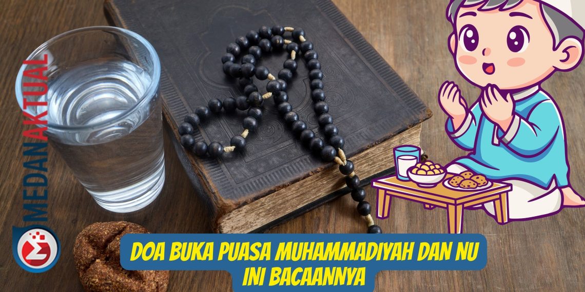 Doa Buka Puasa Muhammadiyah dan NU Ini Bacaannya