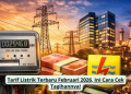 Tarif Listrik Terbaru Februari 2026, Ini Cara Cek Tagihannya!