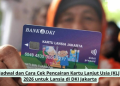 Jadwal dan Cara Cek Pencairan Kartu Lanjut Usia (KLJ) 2026 untuk Lansia di DKI Jakarta
