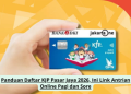Panduan Daftar KJP Pasar Jaya 2026, Ini Link Antrian Online Pagi dan Sore