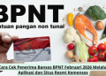 Cara Cek Penerima Bansos BPNT Februari 2026 Melalui Aplikasi dan Situs Resmi Kemensos