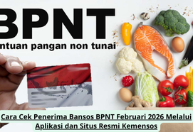 Cara Cek Penerima Bansos BPNT Februari 2026 Melalui Aplikasi dan Situs Resmi Kemensos