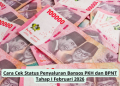 Cara Cek Status Penyaluran Bansos PKH dan BPNT Tahap I Februari 2026