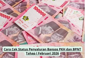 Cara Cek Status Penyaluran Bansos PKH dan BPNT Tahap I Februari 2026