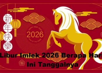Libur Imlek 2026 Berapa Hari? Ini Tanggalnya