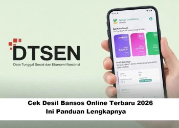 Cek Desil Bansos Online Terbaru 2026: Ini Panduan Lengkapnya