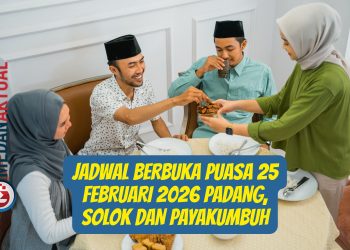 Jadwal Berbuka Puasa 25 Februari 2026 Padang, Solok dan Payakumbuh