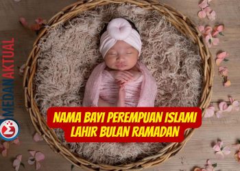 Nama Bayi Perempuan Islami Lahir Bulan Ramadan