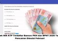 Cara Cek NIK KTP Terdaftar Bansos PKH dan BPNT 2026 Tahap 1, Pencairan Dimulai Februari