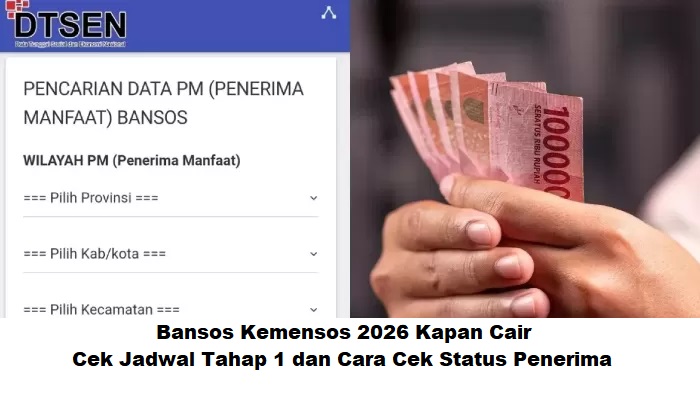 Bansos Kemensos 2026 Kapan Cair? Cek Jadwal Tahap 1 dan Cara Cek Status Penerima