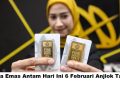 Harga Emas Antam Hari Ini 6 Februari Anjlok Tajam 