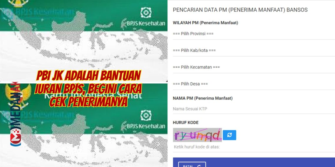 PBI JK Adalah Bantuan Iuran BPJS, Begini Cara Cek Penerimanya