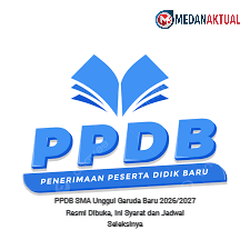 PPDB SMA Unggul Garuda Baru 2026/2027 Resmi Dibuka, Ini Syarat dan Jadwal Seleksinya