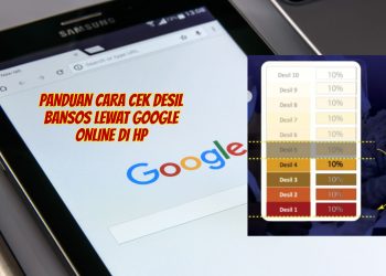 Panduan Cara Cek Desil Bansos Lewat Google Online Di HP