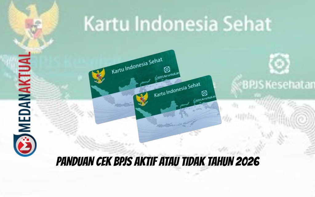 Panduan Cek BPJS Aktif atau Tidak Tahun 2026