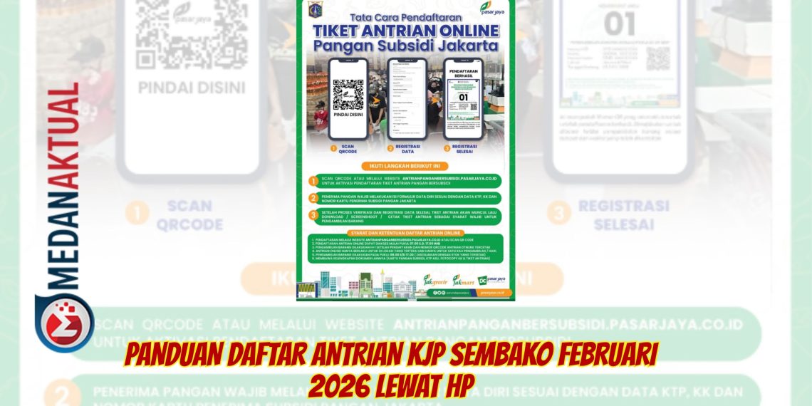 Panduan Daftar Antrian KJP Sembako Februari 2026 Lewat HP