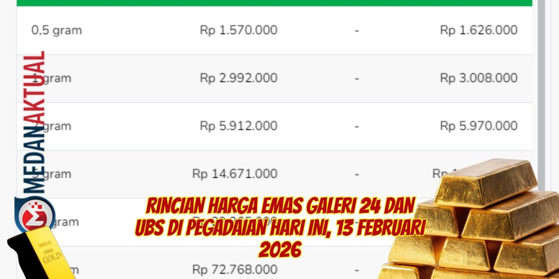 Rincian Harga Emas Galeri 24 dan UBS di Pegadaian Hari Ini, 13 Februari 2026