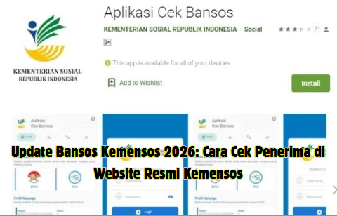 Update Bansos 2026: Cara Cek Penerima di Website Resmi Kemensos