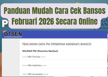 Panduan Mudah Cara Cek Bansos Februari 2026 Secara Online