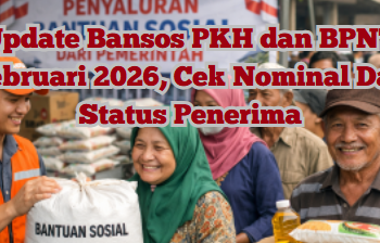 Update Bansos PKH dan BPNT Februari 2026, Cek Nominal Dan Status Penerima