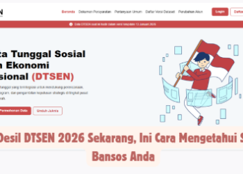 Cek Desil DTSEN 2026 Sekarang, Ini Cara Mengetahui Status Bansos Anda