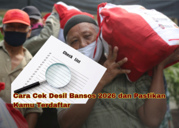 Cara Cek Desil Bansos 2026 dan Pastikan Kamu Terdaftar