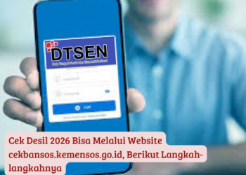 Cek Desil 2026 Bisa Melalui Website cekbansos.kemensos.go.id, Berikut Langkah-langkahnya