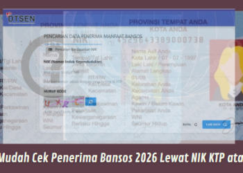 Cara Mudah Cek Penerima Bansos 2026 Lewat NIK KTP atau KK