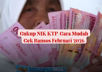 Cukup NIK KTP, Cara Mudah Cek Bansos Februari 2026